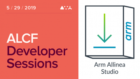 ALCF Developer Sessions: May 2019