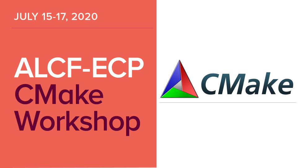ALCF-ECP CMake Workshop