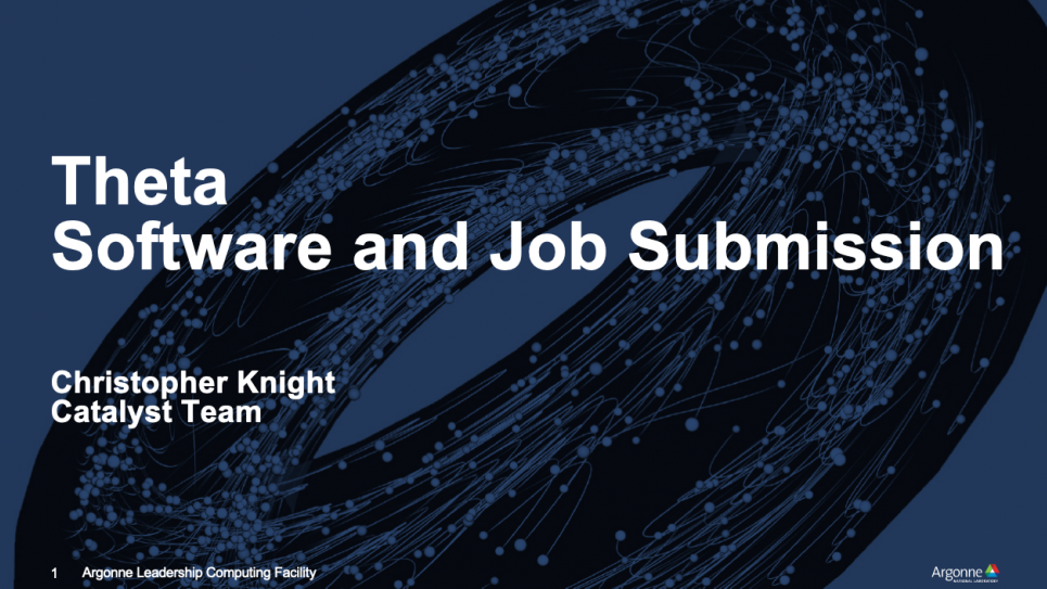Theta Software and Job Submission
